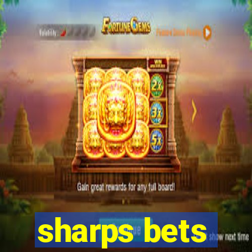 sharps bets