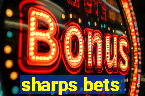 sharps bets