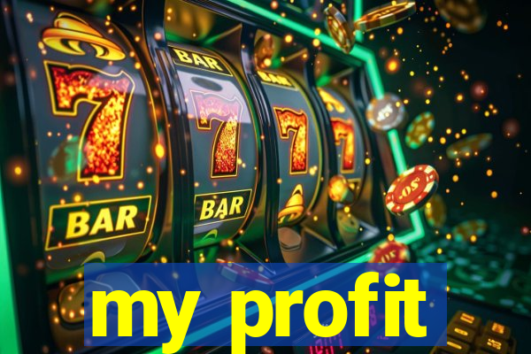 my profit