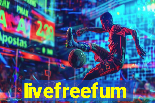 livefreefum