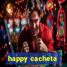 happy cacheta