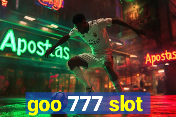 goo 777 slot