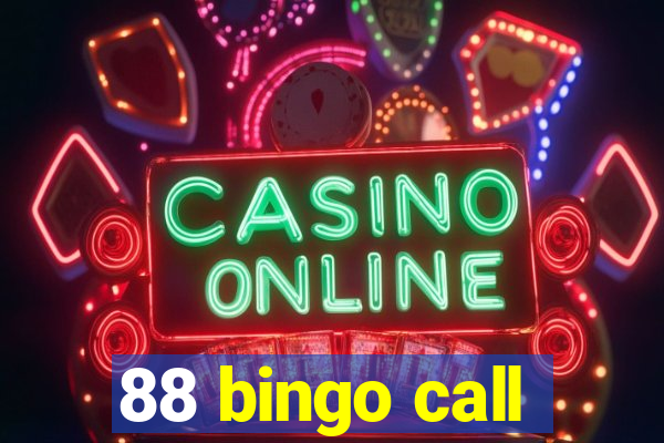 88 bingo call