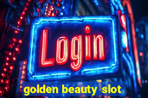 golden beauty slot