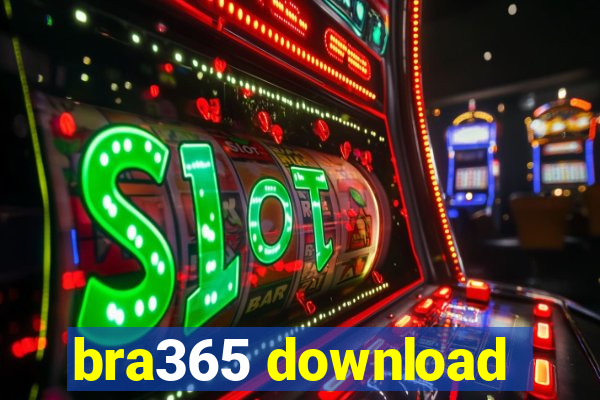 bra365 download