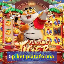 5p bet plataforma