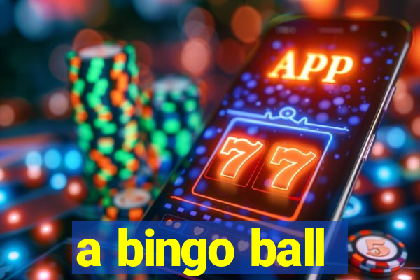 a bingo ball