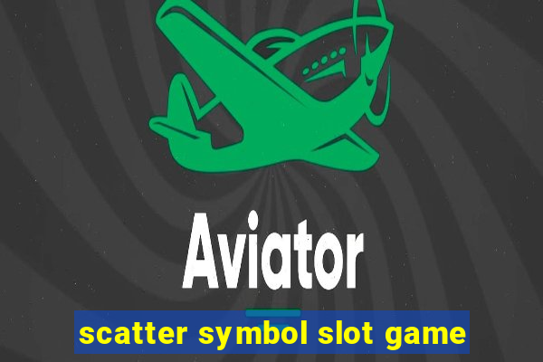 scatter symbol slot game