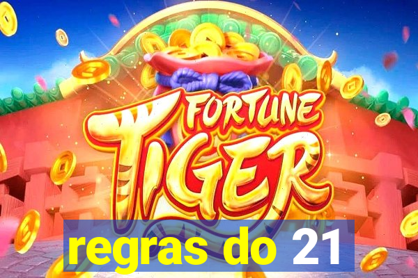 regras do 21