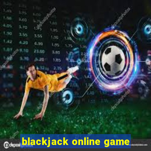 blackjack online game