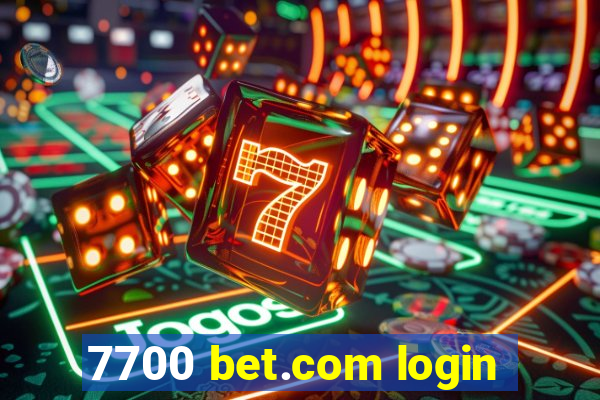 7700 bet.com login