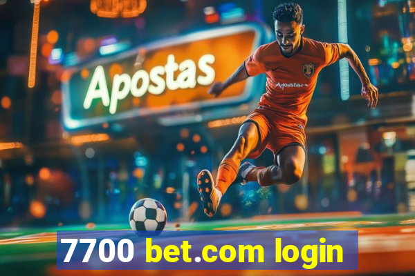 7700 bet.com login