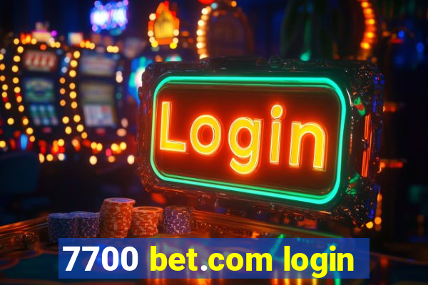 7700 bet.com login