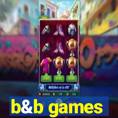 b&b games