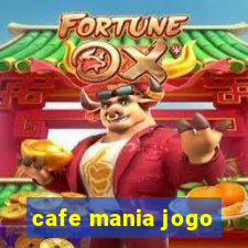 cafe mania jogo