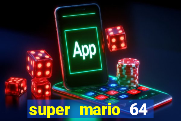 super mario 64 beta jogar