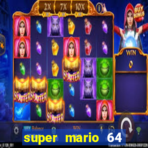 super mario 64 beta jogar