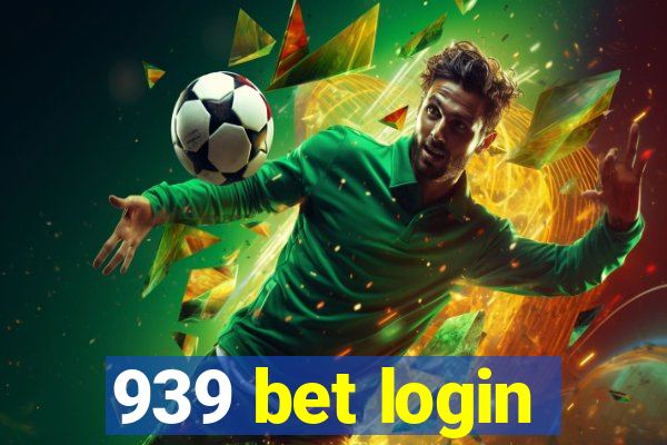 939 bet login