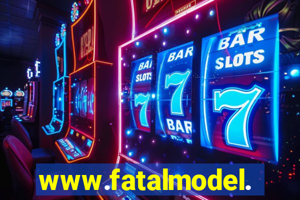 www.fatalmodel.cok