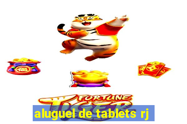 aluguel de tablets rj