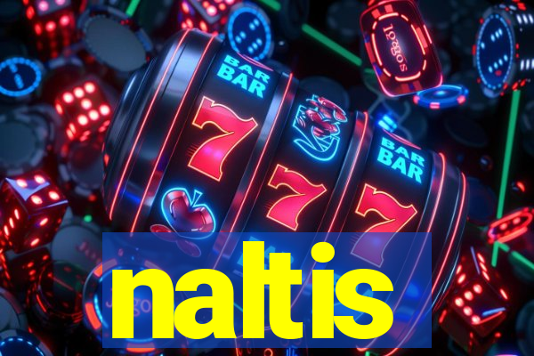 naltis