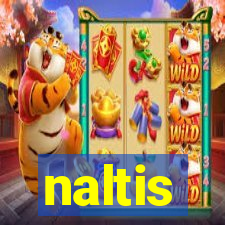 naltis