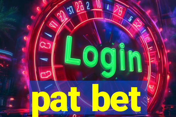 pat bet