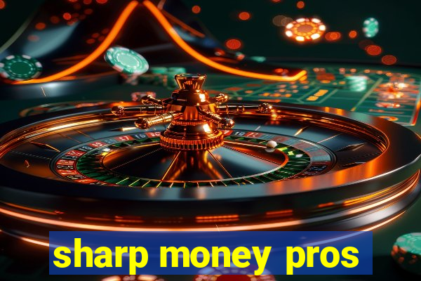 sharp money pros