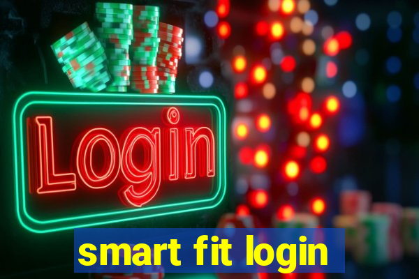 smart fit login