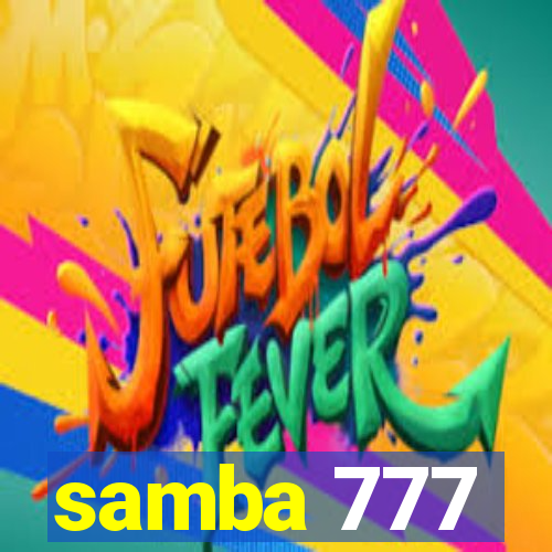 samba 777