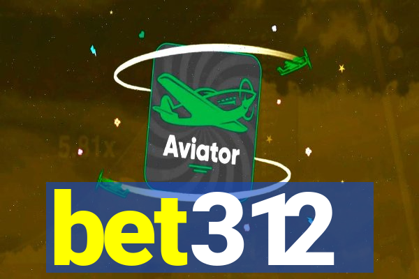 bet312