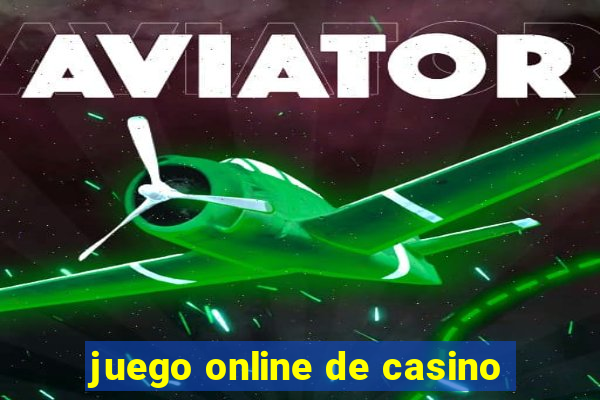 juego online de casino