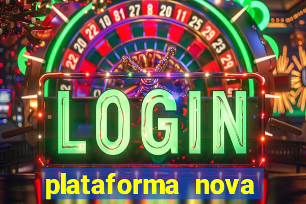 plataforma nova pagando bet