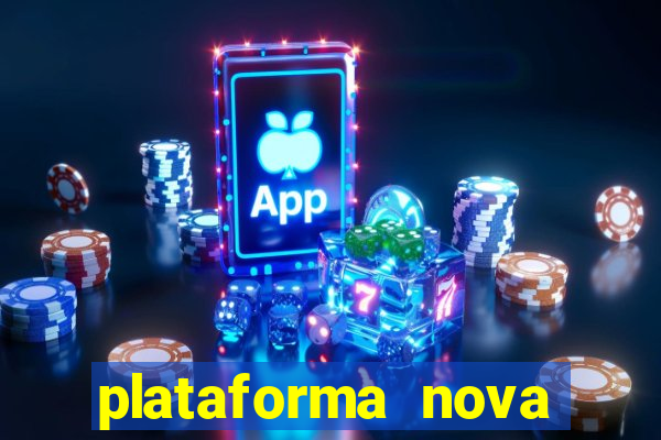 plataforma nova pagando bet