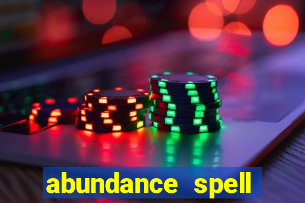 abundance spell slot free play