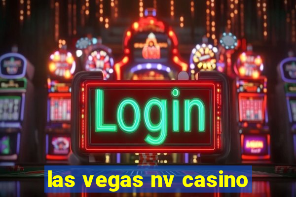 las vegas nv casino