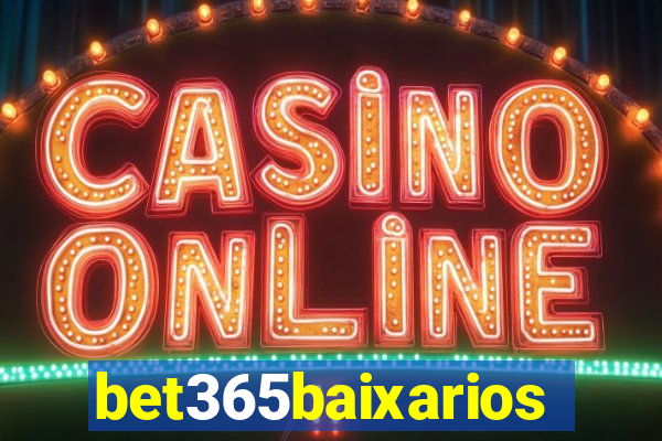 bet365baixarios