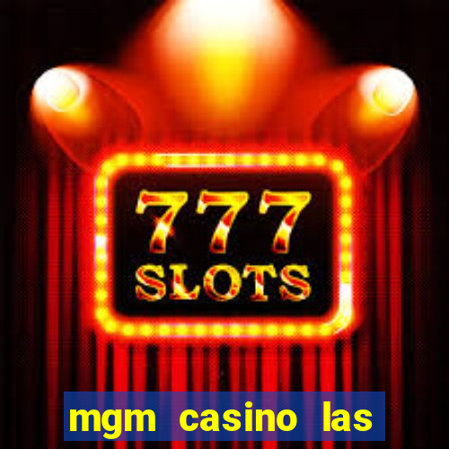 mgm casino las vegas nevada