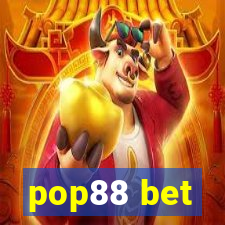 pop88 bet