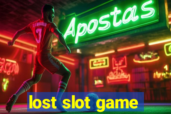 lost slot game