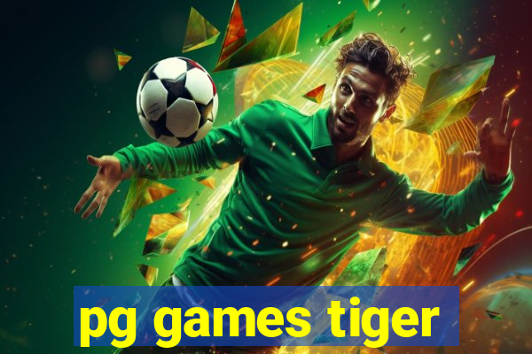 pg games tiger