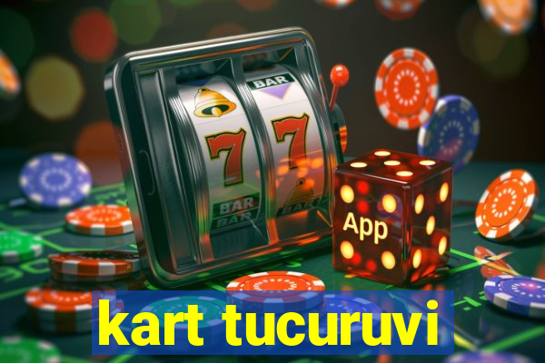 kart tucuruvi