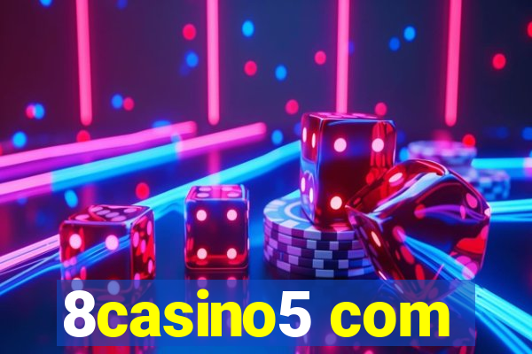 8casino5 com