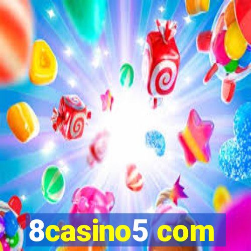 8casino5 com