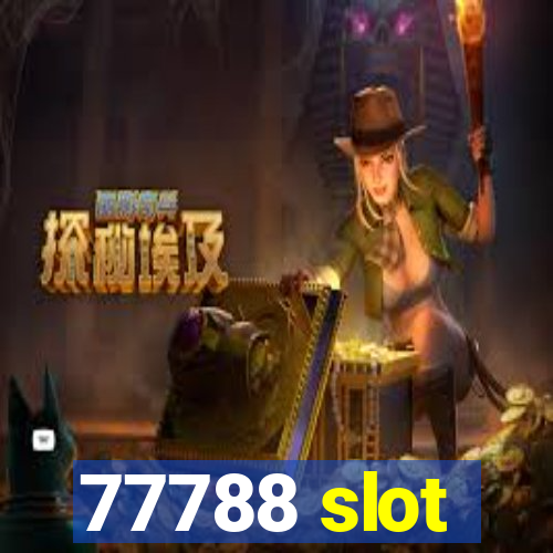 77788 slot