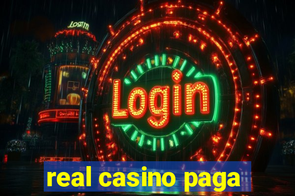 real casino paga