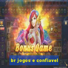 br jogos e confiavel