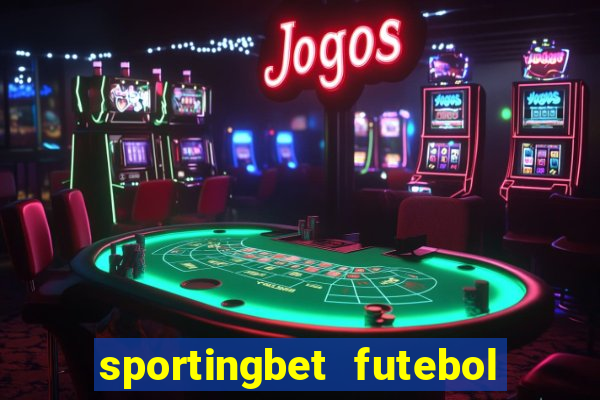 sportingbet futebol ao vivo