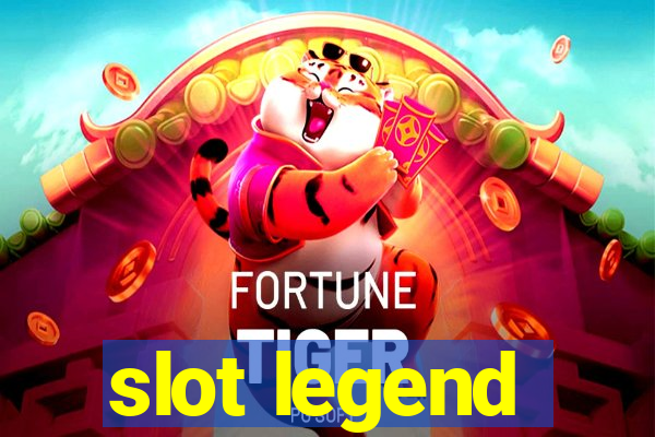 slot legend