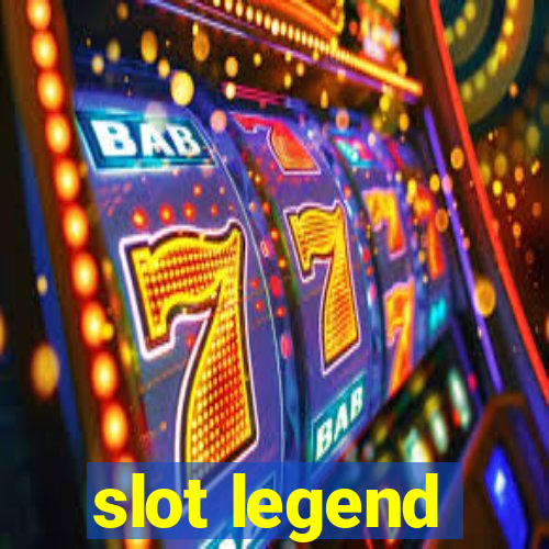 slot legend